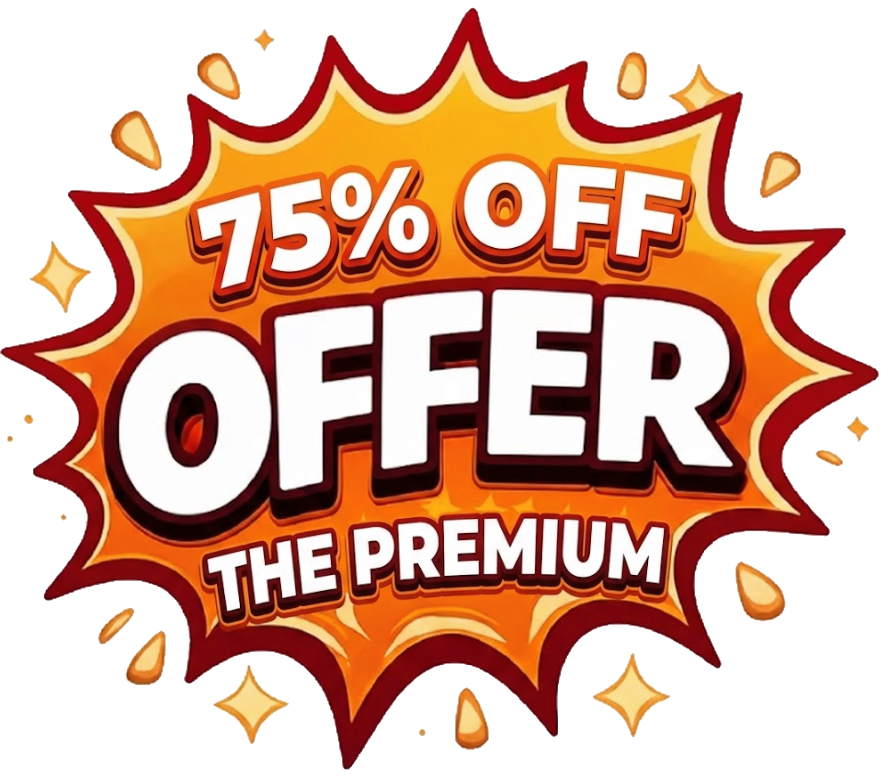 75% OFF THE PREMIUM